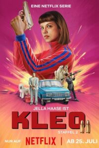 Kleo – (Season 1 & 2) Dual Audio {Hindi-English} Complete Netflix Original WEB Series 480p | 720p | 1080p WEB-DL Kleo – (Season 1 & 2) Dual Audio {Hindi-English} Complete Netflix Original WEB Series 480p | 720p | 1080p WEB-DL