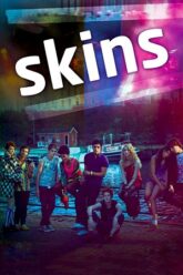 Skins (Season 6 Part – 1) Complete Dual Audio {Hindi-English} Vroot Original WEB Series 480p | 720p | 1080p WEB-DL Skins (Season 6 Part – 1) Complete Dual Audio {Hindi-English} Vroot Original WEB Series 480p | 720p | 1080p WEB-DL