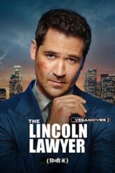 The Lincoln Lawyer – Netflix Original (Season 2 – 3) Complete Dual Audio {Hindi-English} 720p | 1080p WEB-DL The Lincoln Lawyer – Netflix Original (Season 2 – 3) Complete Dual Audio {Hindi-English} 720p | 1080p WEB-DL