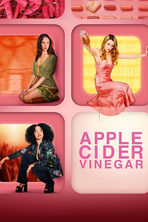 Apple Cider Vinegar (2025) Season 1 Dual Audio {Hindi-English} Netflix Original WEB Series 480p | 720p | 1080p WEB-DL Apple Cider Vinegar (2025) Season 1 Dual Audio {Hindi-English} Netflix Original WEB Series 480p | 720p | 1080p WEB-DL