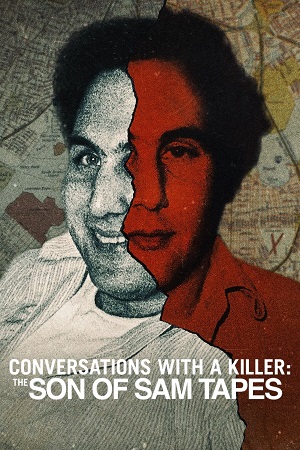 Conversations with a Killer: The Son of Sam Tapes (2025) Season 1 Dual Audio {Hindi-English} Series 480p, 720p & 1080p WEB-DL ESub Conversations with a Killer: The Son of Sam Tapes (2025) Season 1 Dual Audio {Hindi-English} Series 480p, 720p & 1080p WEB-DL ESub